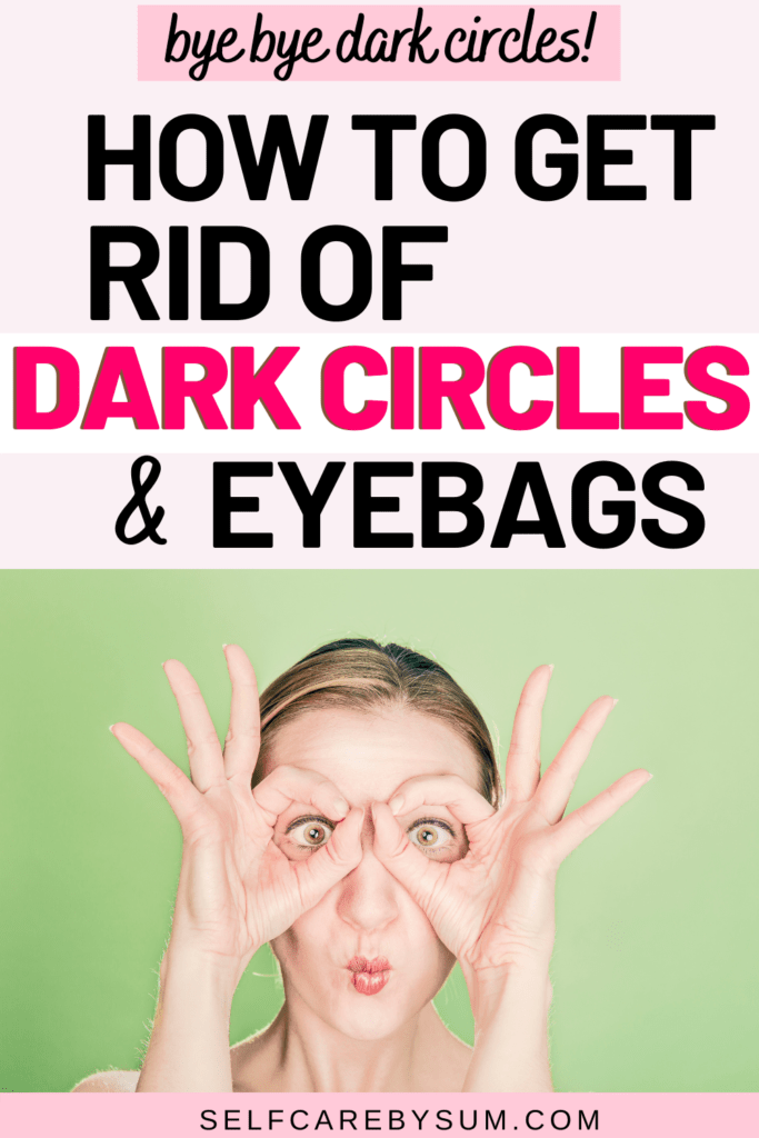 get rid of dark circles